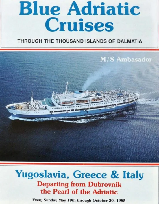 Prospekt Blue Adriatic Cruises za brod Ambasador iz 1985. godine.